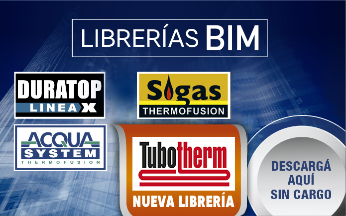 GRUPO DEMA presenta las Librerías BIM de ACQUA SYSTEM, DURATOP, SIGAS THERMOFUSIÓN y TUBOTHERM